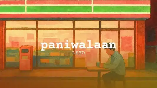 Paniwalaan Lyrics {English Meaning}: Leyo