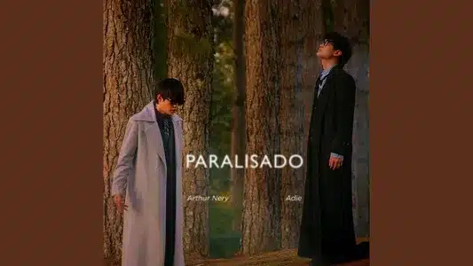 Paralisado Lyrics Translated to English | Arthur Nery