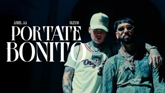 Portate Bonito Lyrics {English Translation}: Anuel Aa | Blessd