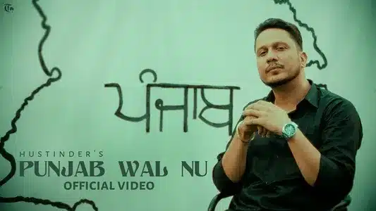 Punjab Wal Nu Lyrics Translation – Timeless | Hustinder | Ricky Khan
