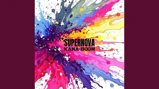 Sangenshoku Lyrics Meaning – Supernova | Kana-Boon