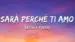 Sarà Perché Ti Amo (Feat. Ricchi & Poveri) [Anthem Mix] Lyrics (with English Meaning) – Carolina Marquez