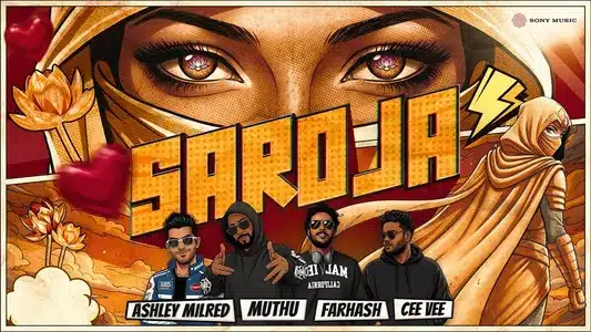 Saroja Lyrics (English Meaning): Farhash | Muthu