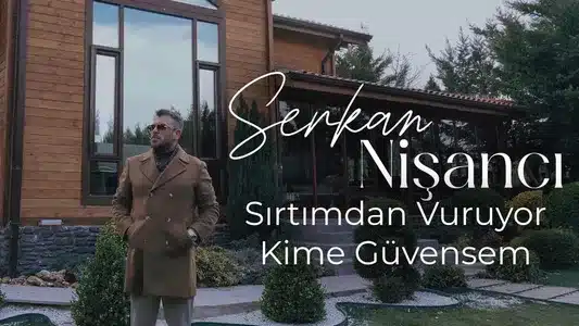 Sırtımdan Vuruyor Kime Güvensem Lyrics (English Meaning) - Serkan Nişancı