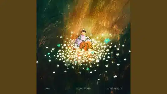 Sun Saawariya Lyrics English (Translation) | Accha Insaan