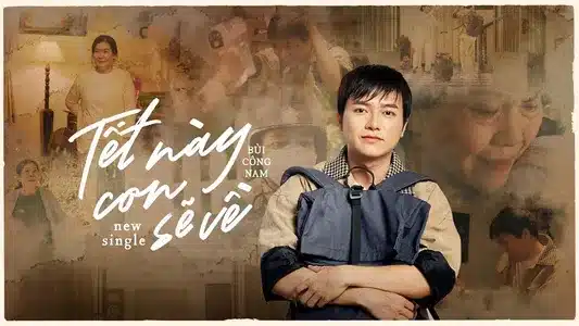 Tết Này Con Sẽ Về Lyrics English (with Translation) — Bùi Công Nam