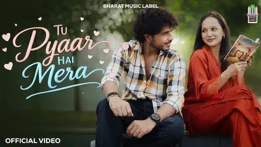 Tu Pyaar Hai Mera Lyrics With English Meaning — Maya Kudle | Vikaash Mishra