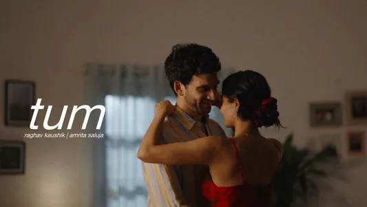Tum Lyrics With English Translation | Raghav Kaushik