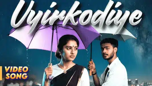Uyirkodiye Lyrics [English Meaning] - Sanathan Shree Krishnan
