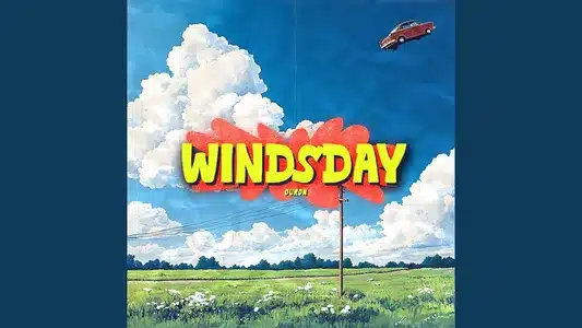Windsday Lyrics [English Translation]: Durdn