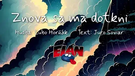 Znova Sa Ma Dotkni Lyrics (with English Meaning) — Elán