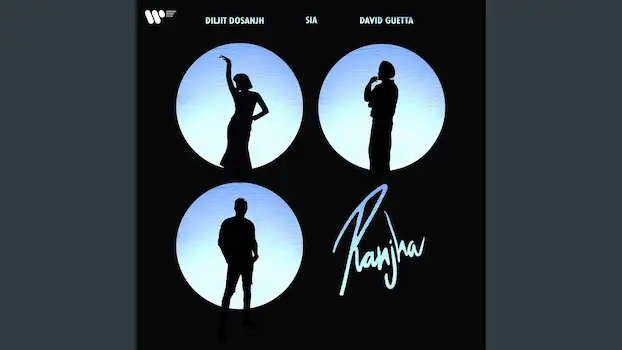 Ranjha Lyrics Translation | Diljit Dosanjh | Sia | David Guetta