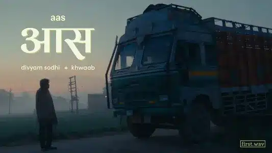 Aas Lyrics Meaning (in English) — Divyam Sodhi | Khwaab