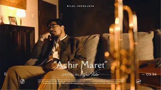 Achir Maret Lyrics English Meaning: Dua Dunia | Bilal Indrajaya