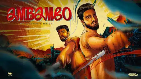 Ambambo Lyrics English Translation – Arga | Hrishi | Mc Couper
