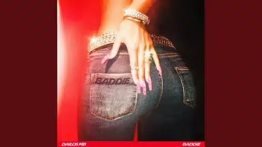 Baddie Lyrics [English Translation] | Dailos Mb