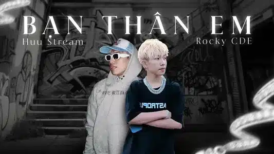 Bạn Thân Em Lyrics [English Translation] — Hữu Stream | Rocky Cde