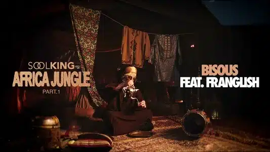 Bisous Lyrics English Translation | Africa Jungle Part.1 | Soolking