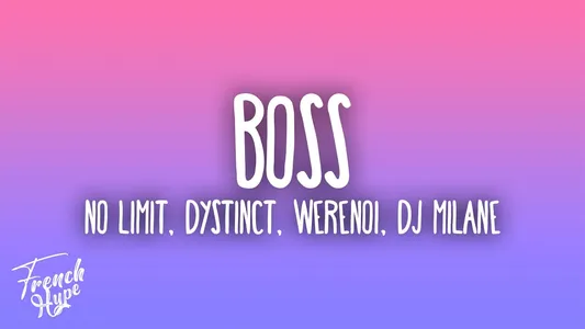 Boss Lyrics Meaning (in English) — Dystinct | Werenoi