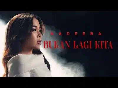 Bukan Lagi Kita Lyrics {English Translation}: Nadeera