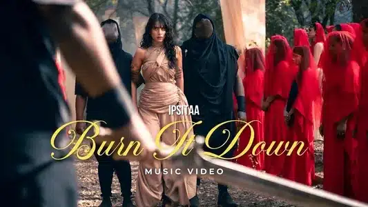 Burn It Down Lyrics With English Translation — Ipsitaa