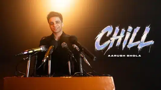 Chill Lyrics English (with Translation) - Aarush Bhola | Dhrruv Yogi