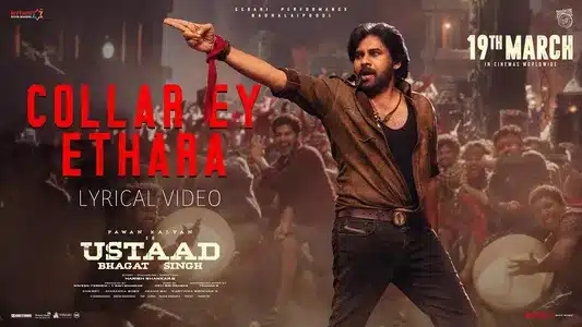 Collar Ey Etthara Lyrics Translation — Ustaad Bhagat Singh | Ram Miriyala