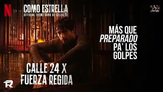 Como Estrella Lyrics [English Translation] | Calle 24 | Fuerza Regida