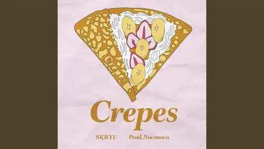 Crepes Lyrics With English Translation: Noconoco | Skryu