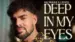 Deep In My Eyes Lyrics English (Translation) | Pav Dharia