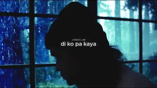 Di Ko Pa Kaya Lyrics English (with Translation) | Jireh Lim