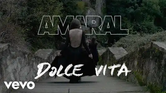 Dolce Vita Lyrics {English Meaning} – Amaral