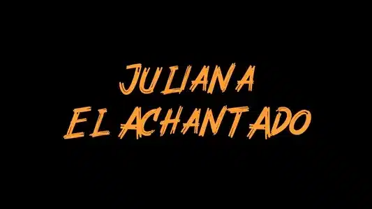 El Achantado Lyrics English (Translation): Juliana