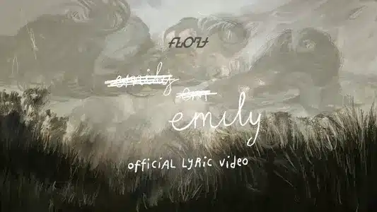 Emily Lyrics Translation (in English) – Float