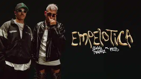 Empelotica Lyrics Translation: Brillar | Feid | Lenny Tavárez