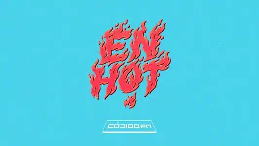 En Hot Lyrics Meaning (in English) – Código Fn