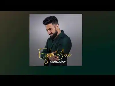 Eybi Yox Lyrics With English Meaning — Camal Qurbanov | Ismayil Aliyev