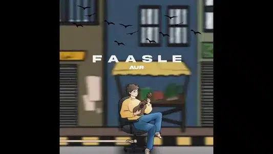 Faasle Lyrics English (Translation) – Aur