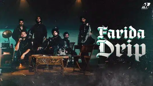 Farida Drip Lyrics English Translation – Ferozi: The Arrival | Ferozi | Mc Square