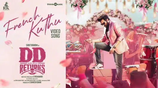 French Kuthu Lyrics English Meaning: Dd Returns | Durai | Ofro