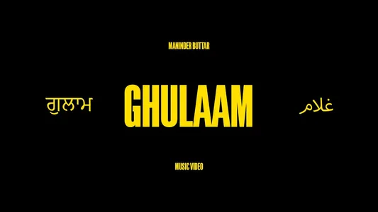 Ghulaam Lyrics (with English Meaning) | Maninder Buttar