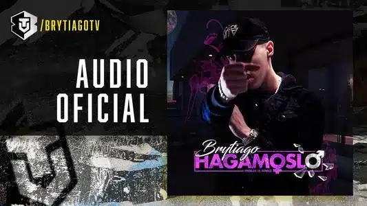 Hagámoslo Ii Lyrics [English Meaning] | Brytiago | Derek Santana