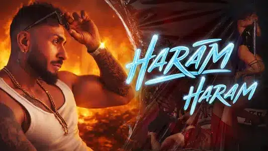 Haram Haram Lyrics Translation (in English) — Kamal Raja