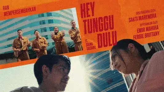 Hey Tunggu Dulu Lyrics Translation: Teater Nestapa | Ran | Salma Salsabil