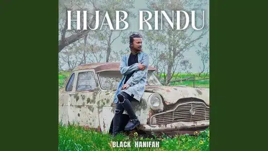 Hijab Rindu Lyrics (English Meaning) – Black Hanifah