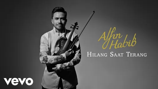 Hilang Saat Terang Lyrics {English Translation} – Alfin Habib