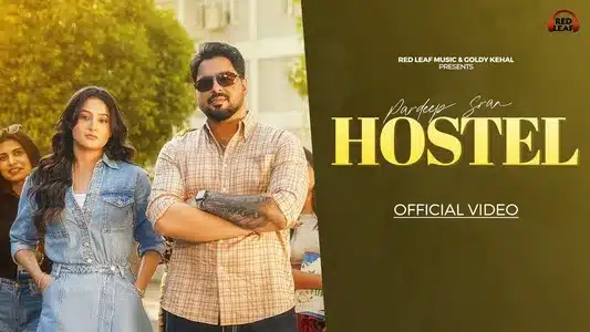 Hostel Lyrics (with English Meaning) | Pardeep Sran