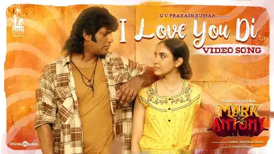 I Love You Ne Lyrics Translation | Mark Antony | G.V. Prakash Kumar | Ram Miryala