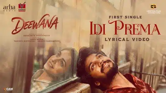 Idi Prema Lyrics Meaning — Deewana | Karthik