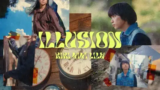 Illusion Lyrics {English Translation} – Kiki Vivi Lily